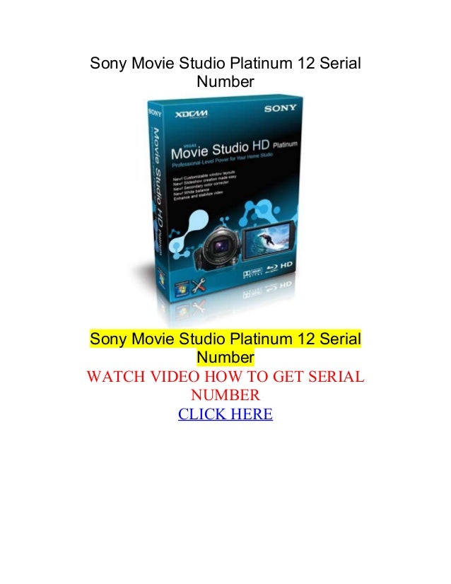 Sony Movie Studio Platinum 12 Serial Number