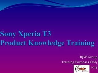 RJW Group 
Training Purposes Only 
2014 
 