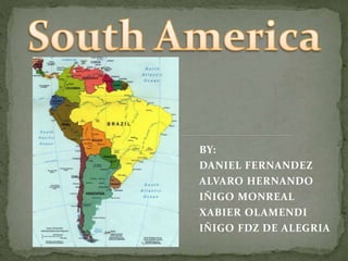 South america | PPT
