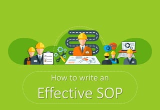 How to write an
Effective SOP
 