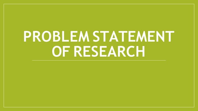 SOP (statement of the problem) research 1.pptx | Education