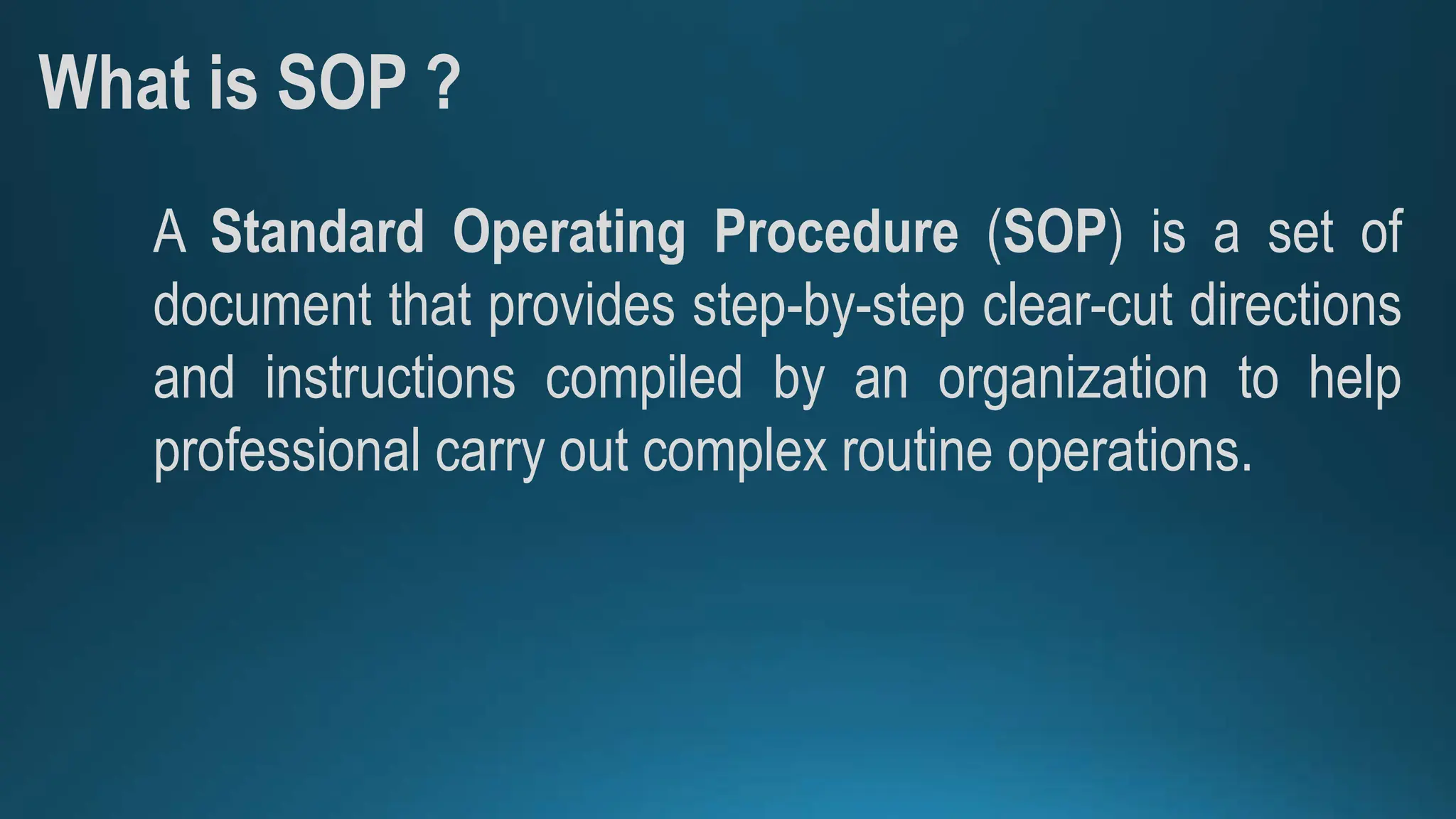 Standard Operating Procedure (SOP) | PPT