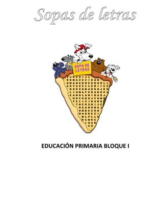 EDUCACIÓN PRIMARIA BLOQUE I
 