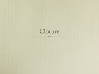 Cloture
 