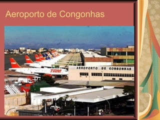 Aeroporto de Congonhas 