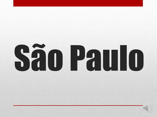 São Paulo

 