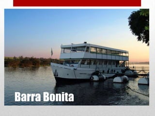 Barra Bonita

 