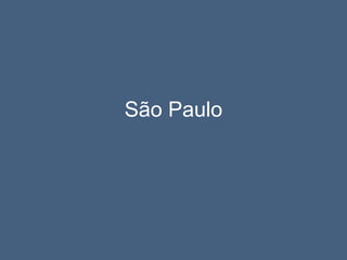 São Paulo
 