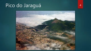 Pico do Jaraguá 4
 