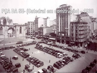     São Paulo antiga