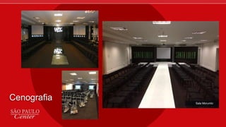 Cenografia Sala Morumbi
 
