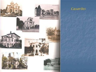 Casarões
 