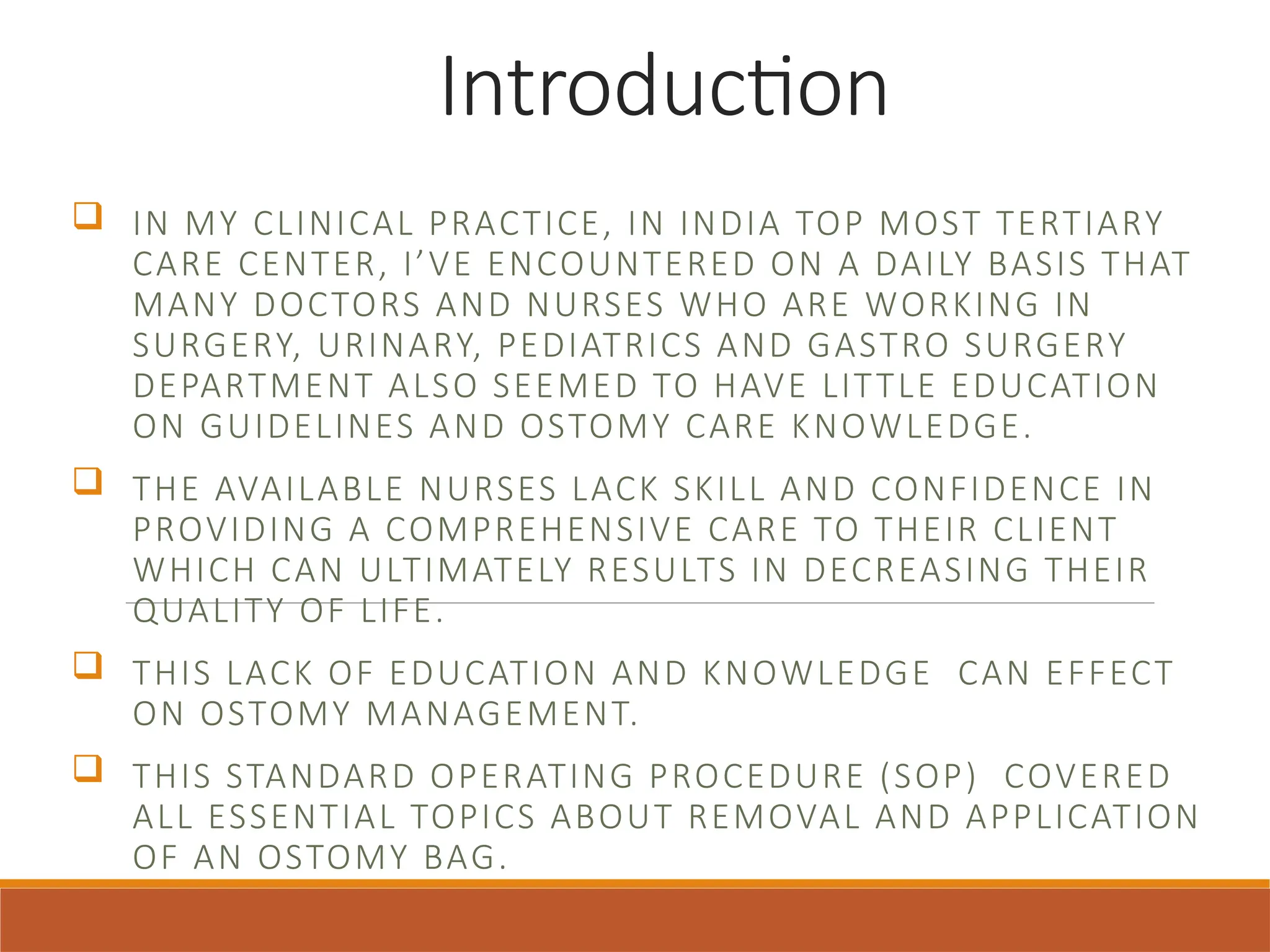 Lacking Procedure SOP FOR OSTOMY CARE power point presentation | PPTX