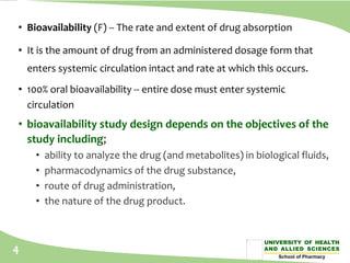 Comprehensive Overview of Bioavailability and Bioequivalence in ...