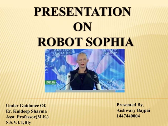 Sophia robot | PPTX