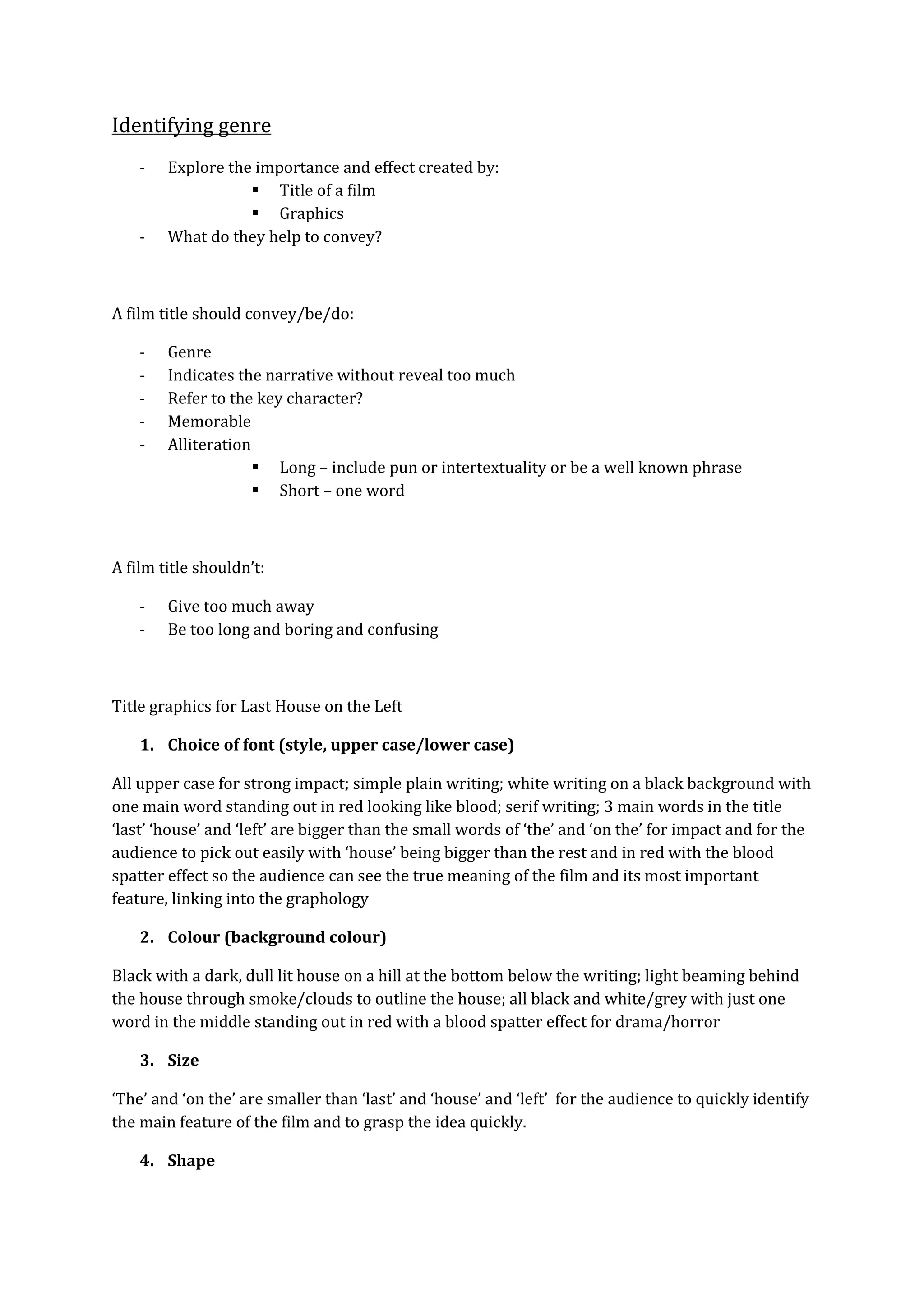Identifying genre<br />Explore the importance and effect created by:
