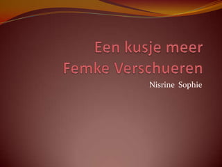 Nisrine Sophie
 