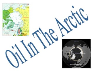 Oil In The Arctic 