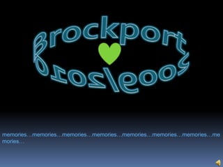 Brockport 2009/2010 memories…memories…memories…memories…memories…memories…memories…memories… 