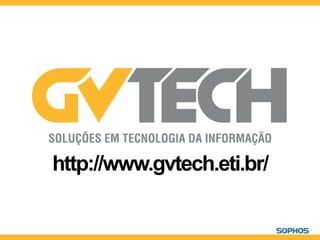 http://www.gvtech.eti.br/
 