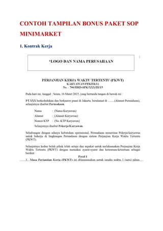 CONTOH TAMPILAN BONUS PAKET SOP
MINIMARKET
1. Kontrak Kerja
 