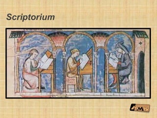 Scriptorium
 