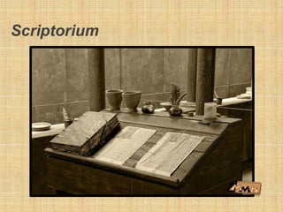 Scriptorium
 