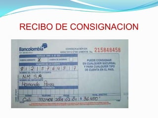 RECIBO DE CONSIGNACION