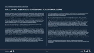 Contact Us: Share:40
Despite the unbundling, the lack of data interoperability - e.g. Electronic Health Records (EHRs)
int...