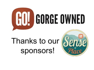 Thanks to our 
sponsors! 
 