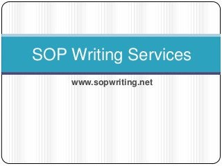 SOP Writing Services
www.sopwriting.net

 