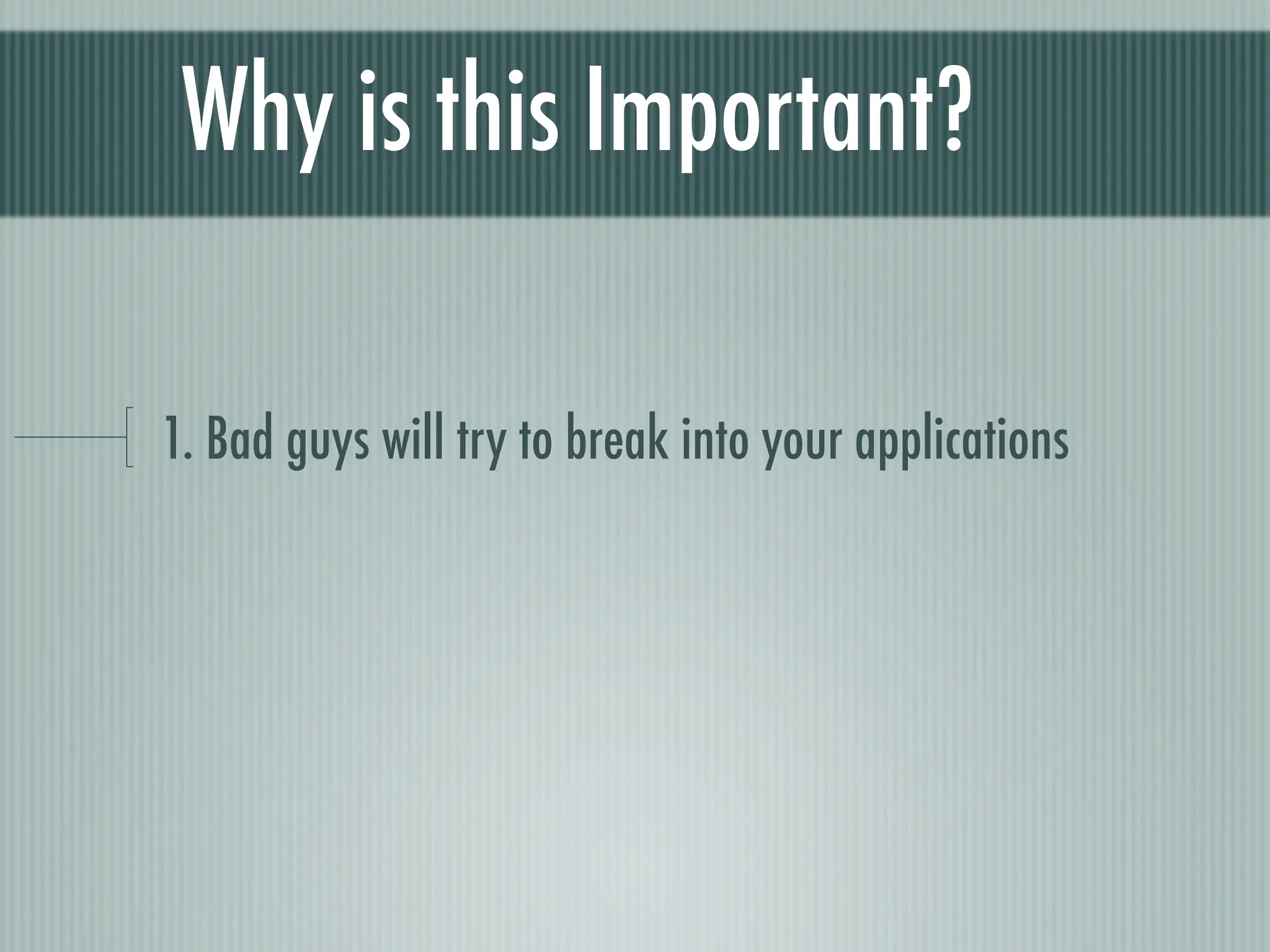 Web Appliction Security - Scotland on Rails presentation