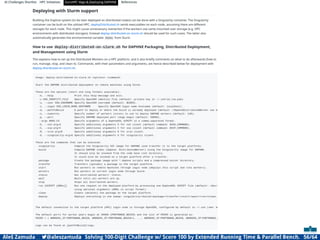 AI Challenges Shortlist HPC Initiatives EuroHPC Vega ,Deploying DAPHNE References
SLURM
Aleš Zamuda 7@aleszamuda Solving 100-Digit Challenge w/ Score 100 by Extended Running Time  Parallel Bench. 56/64
 