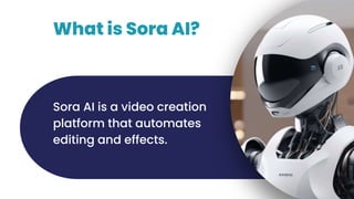 SORA AI: Will It Be the Future of Video Creation? | PPTX