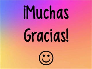 ¡Muchas
Gracias!

 