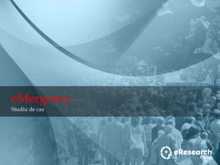 eMergencyStudiude caz