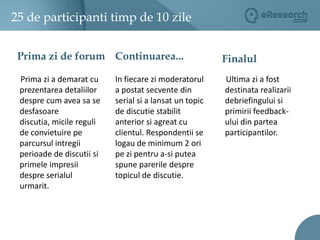 Evaluarea comportamentului de consumTarget group:18-24 de ani,  consumatori frecventi de chips-uri (cel putin saptamanal).Timp alocat - o saptamana.