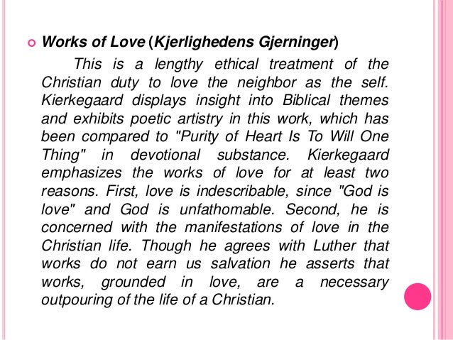 soren kierkegaard soren kierkegaard works of love