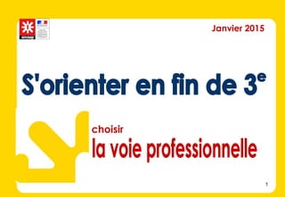 Janvier 2015
1
choisir
 