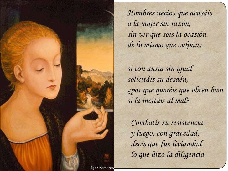 Hombres necios que acusáis…