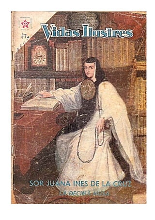 Vidas Ilustres Sor Juana Inés de la Cruz, revista completa, 01 diciembre 1959 Novaro.