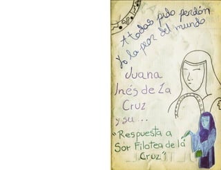 Fanzine, Sor Juana y su respuesta a Sor Filotea de la Cruz