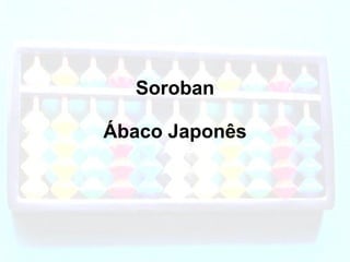 Soroban Ábaco Japonês 