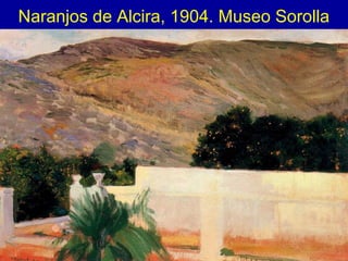 Naranjos de Alcira, 1904. Museo Sorolla




                                     43
 