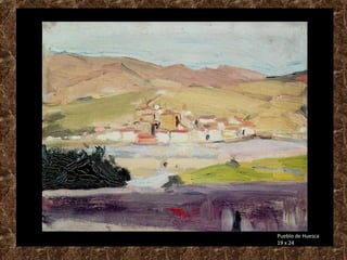 Pueblo de Huesca
19 x 24
 