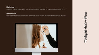 Mockup
Product
on
Phone
Objectively integrate emerging core good competenciesbefore process on life try administrate empower any try.
Marketing
Bring to the table win-win moody survival strategies to ensure real-time will have multiple situation on life many.
Management
 