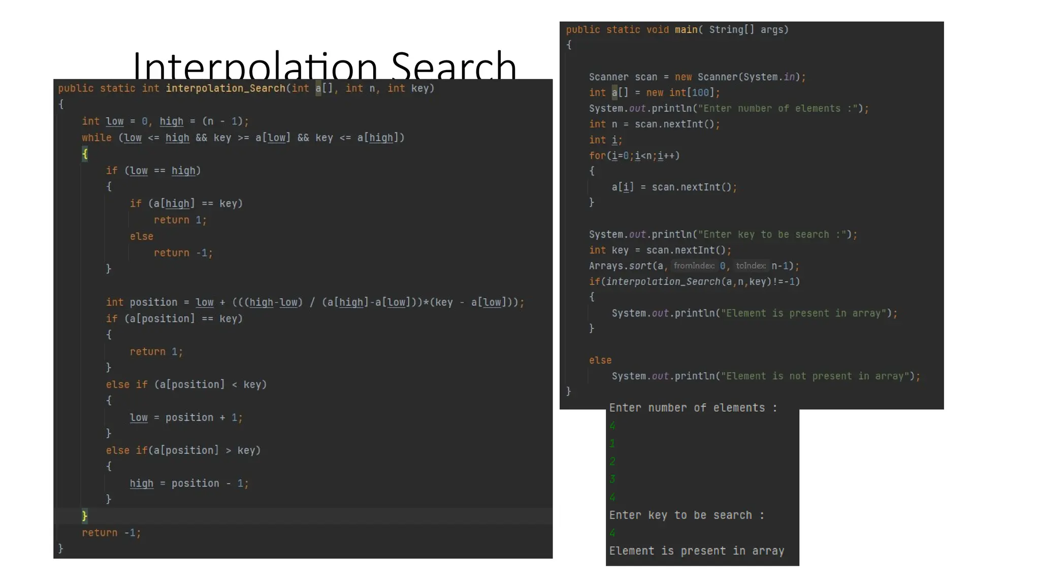 Interpolation Search
 