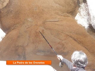La Pedra de les Orenetes
 