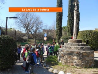 La Creu de la Torreta
 