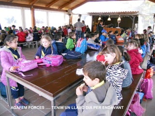 AGAFEM FORCES …. TENIM UN LLARG DIA PER ENDAVANT